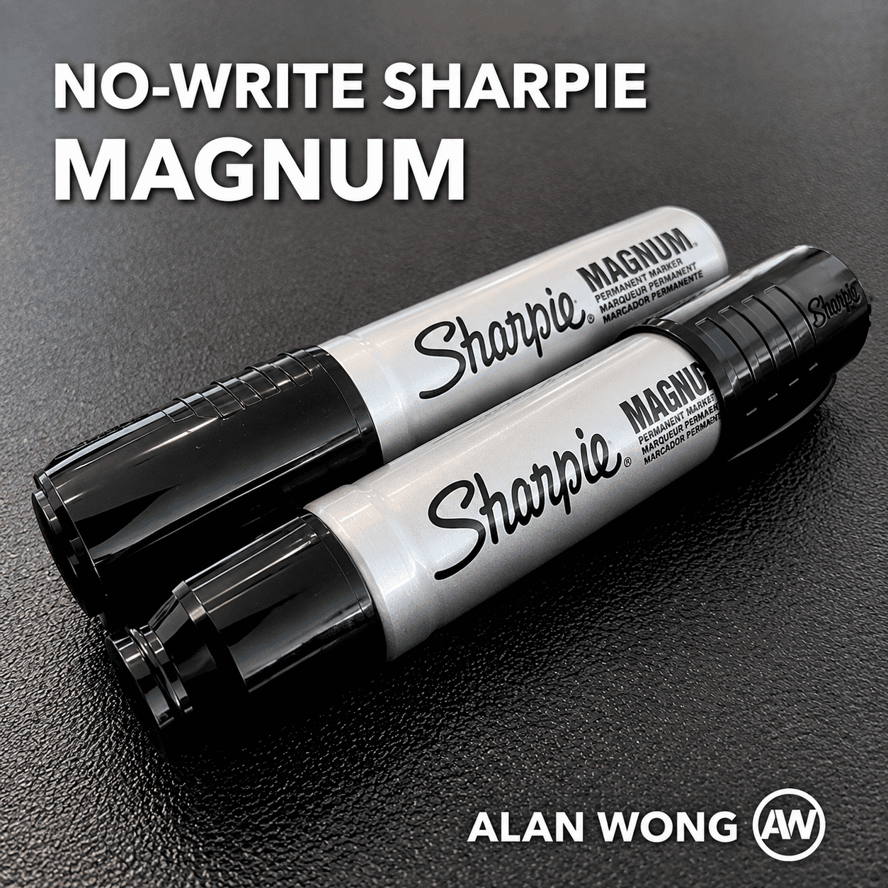 No Write Sharpie Magnum by Alan Wong