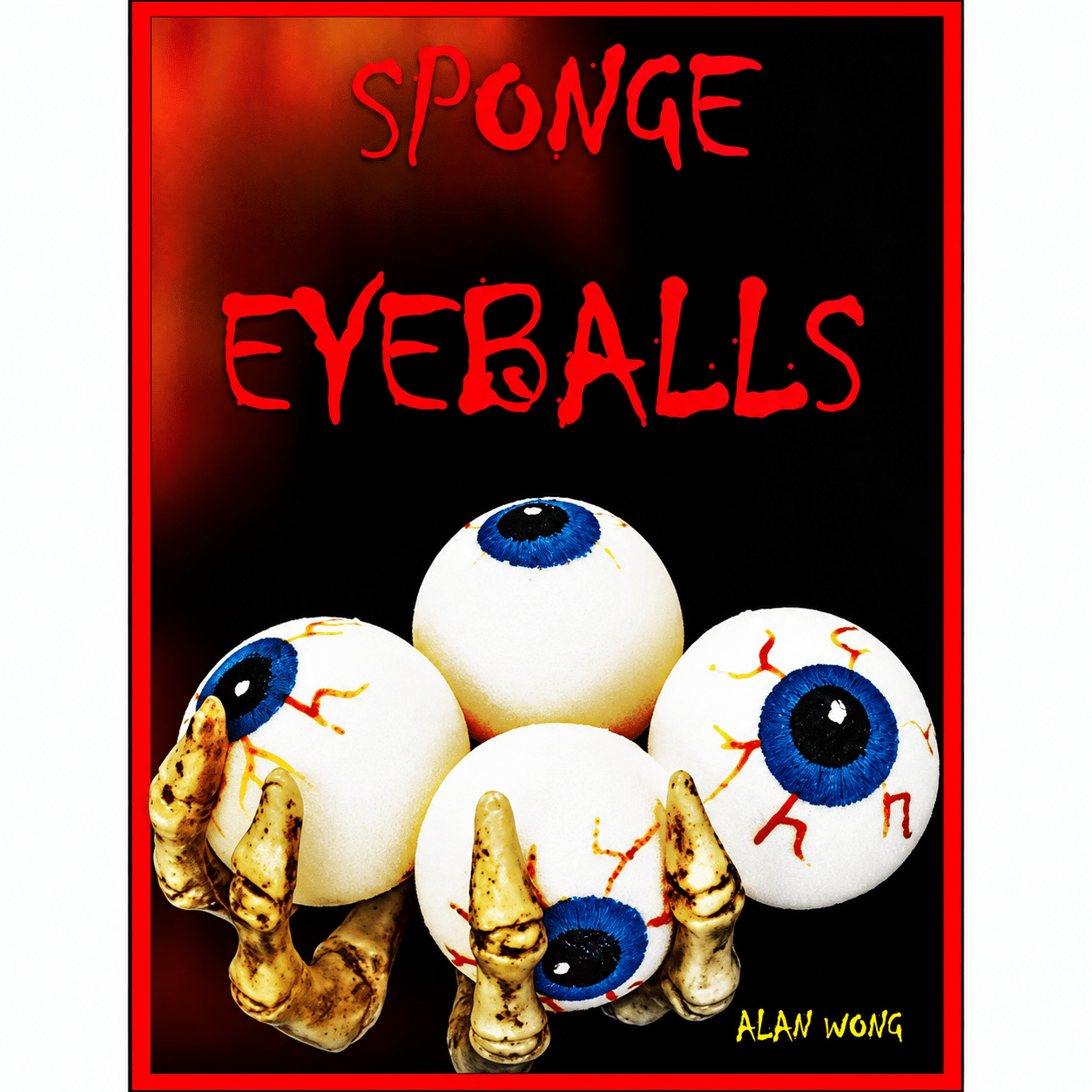 Sponge Eyeballs by Alan Wong