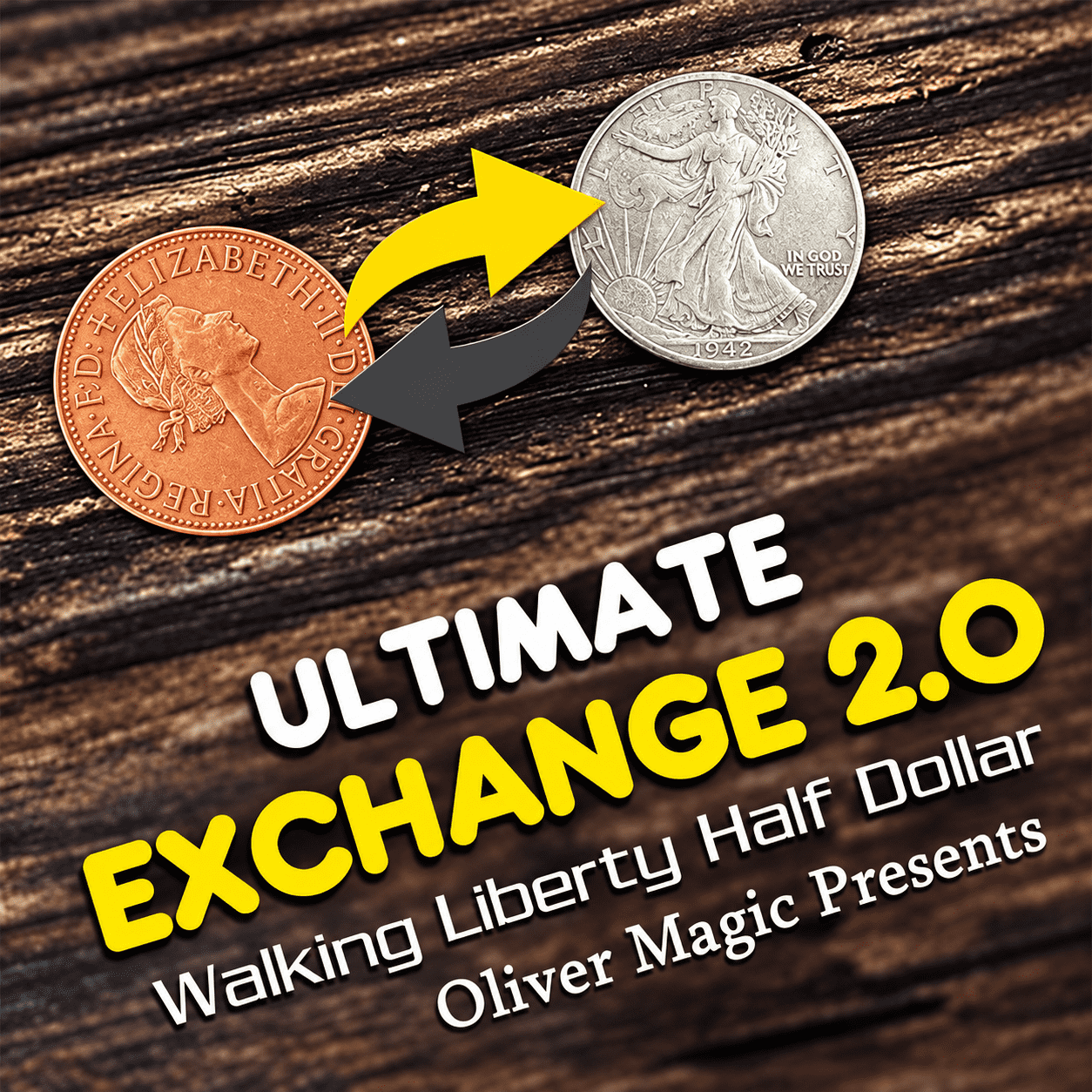 Ultimate Exchange 2.0 (Walking Liberty Half Dollar) by Oliver Magic